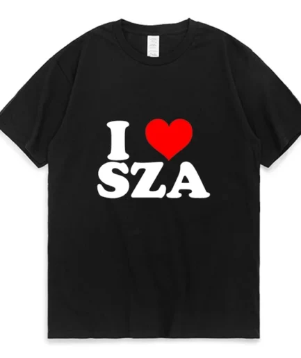 I Love SZA Good Days Letter Print T Shirt